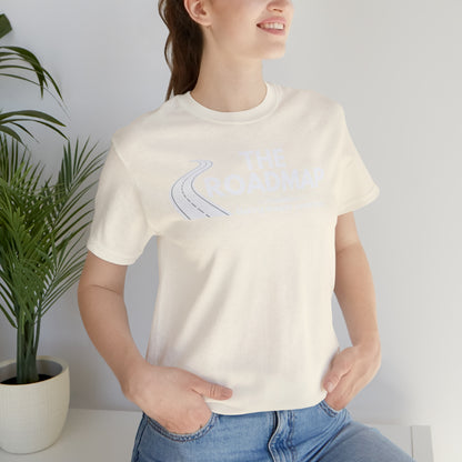 The RoadMap - Unisex Jersey Short Sleeve Tee (MAKING DREAMS COME TRUE) White Design