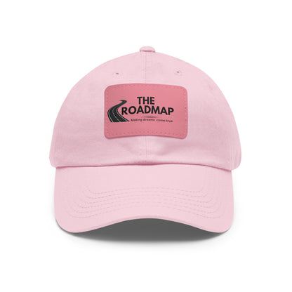 The RoadMap - Dad Hat with Leather Patch (MAKING DREAMS COME TRUE) Rectangle w/Black Design