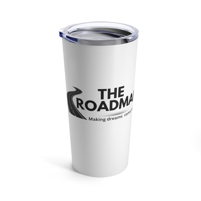 The RoadMap - Tumbler 20oz (MAKING DREAMS COME TRUE) White w/Black Design