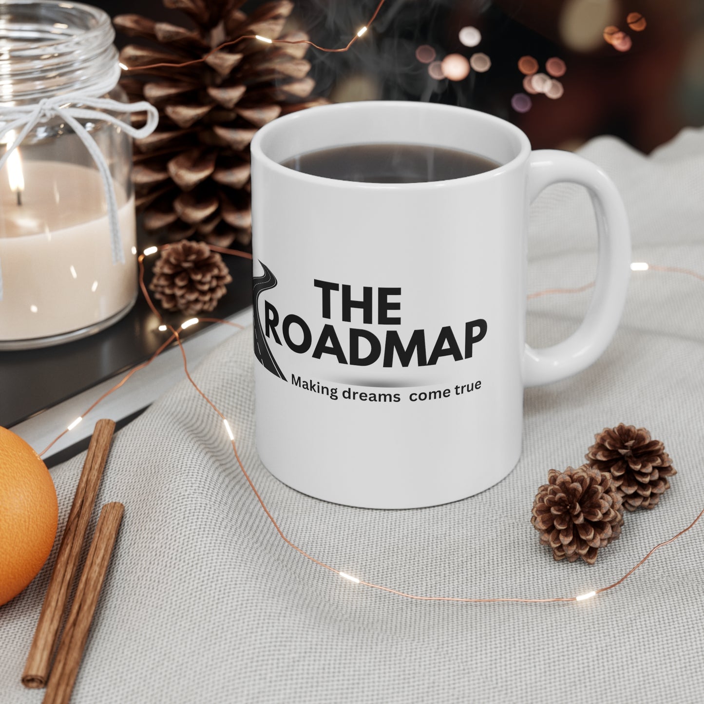 The RoadMap - Ceramic Mug 11oz (MAKING DREAMS COME TRUE) White w/Black Design