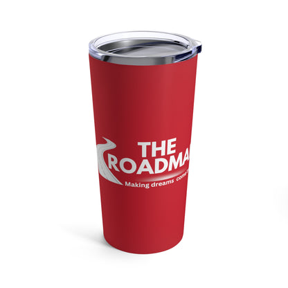 The RoadMap - Tumbler 20oz (MAKING DREAMS COME TRUE) Red w/White Design