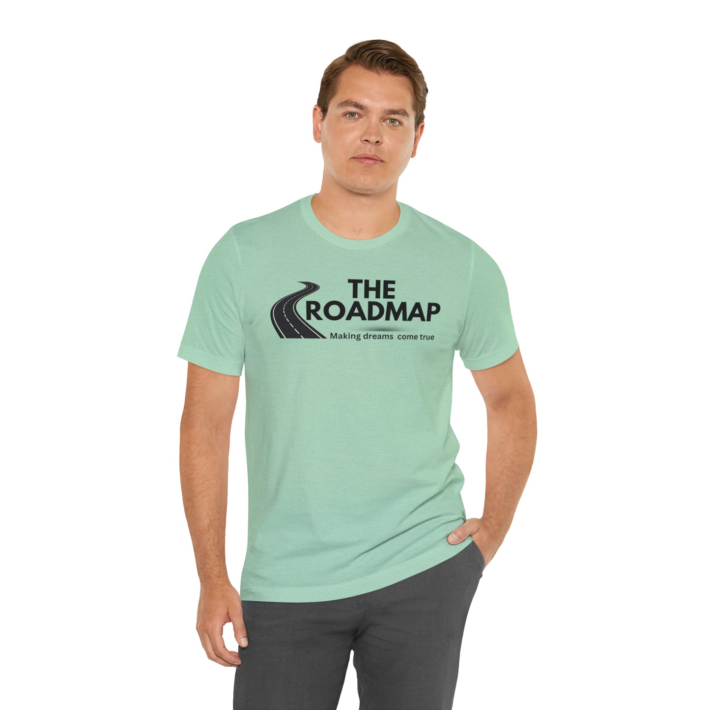 The RoadMap - Unisex Jersey Short Sleeve Tee (MAKING DREAMS COME TRUE) Black Design