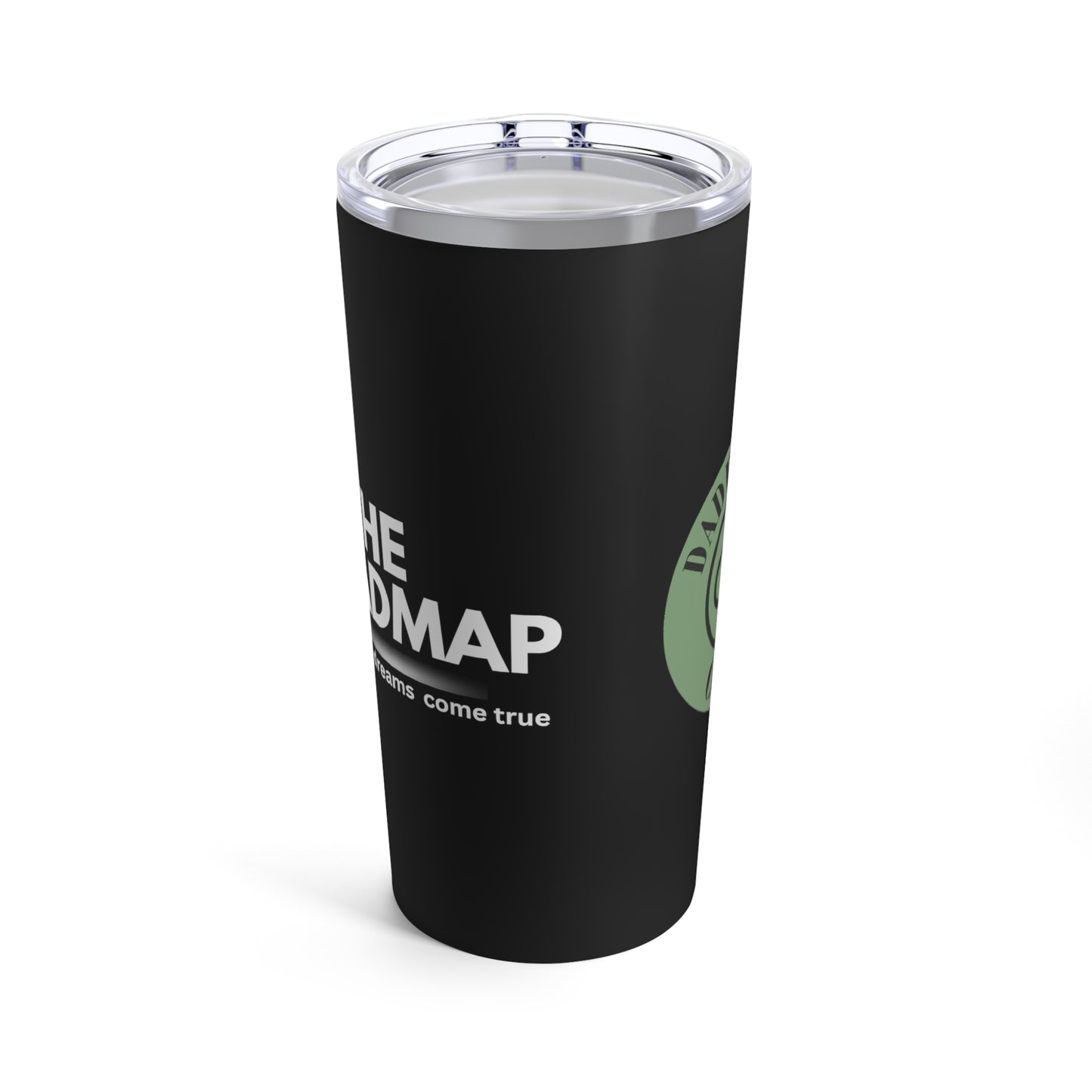 Dadpreneur/RoadMap - Tumbler 20oz (DADPRENEUR COACH LOGO/THE ROADMAP LOGO) Black w/White Design