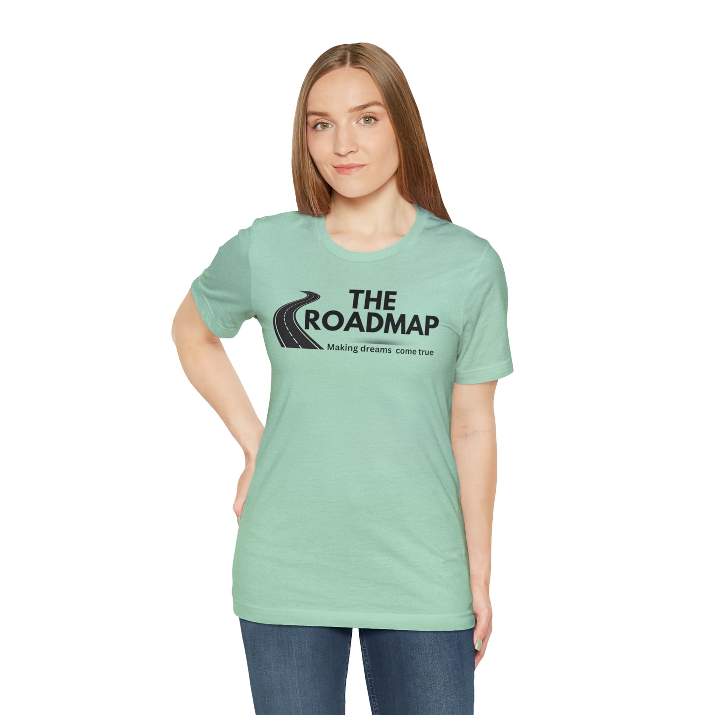 The RoadMap - Unisex Jersey Short Sleeve Tee (MAKING DREAMS COME TRUE) Black Design