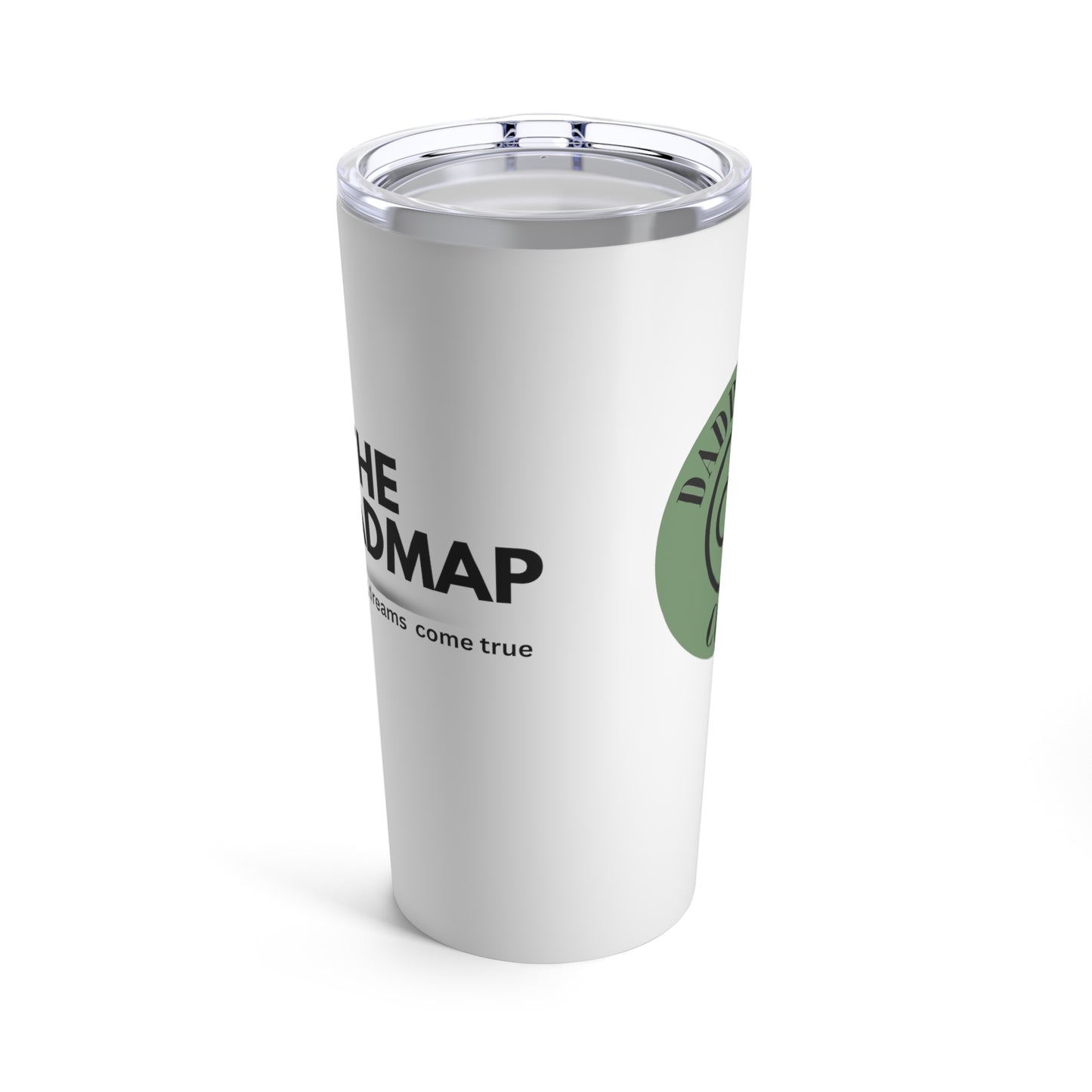 Dadpreneur/RoadMap - Tumbler 20oz (DADPRENEUR COACH LOGO/THE ROADMAP LOGO) White w/Black Design