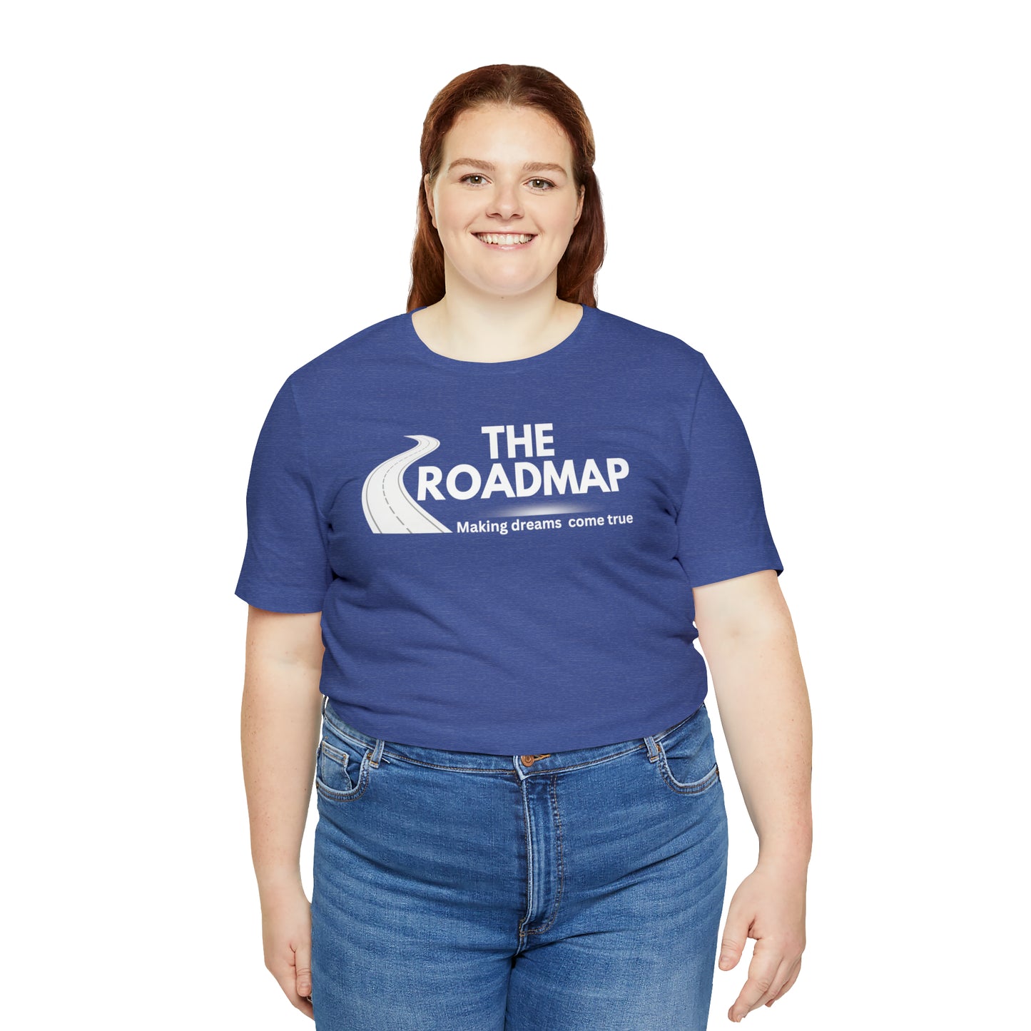 The RoadMap - Unisex Jersey Short Sleeve Tee (MAKING DREAMS COME TRUE) White Design