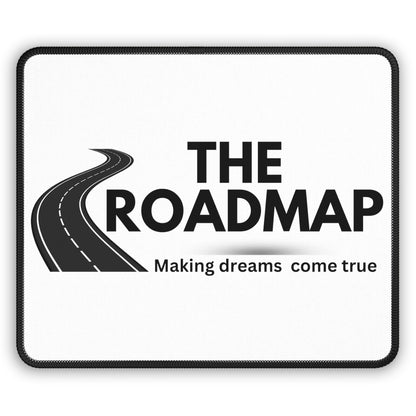 The RoadMap - Mouse Pad (MAKING DREAMS COME TRUE) White w/Black Design