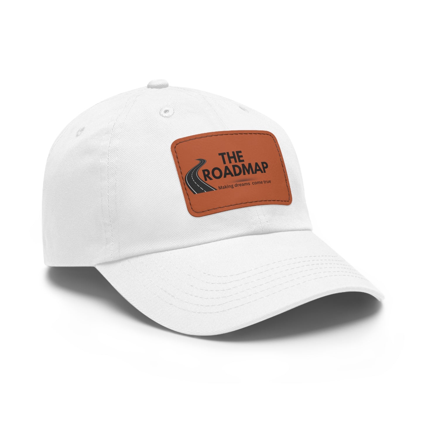 The RoadMap - Dad Hat with Leather Patch (MAKING DREAMS COME TRUE) Rectangle w/Black Design