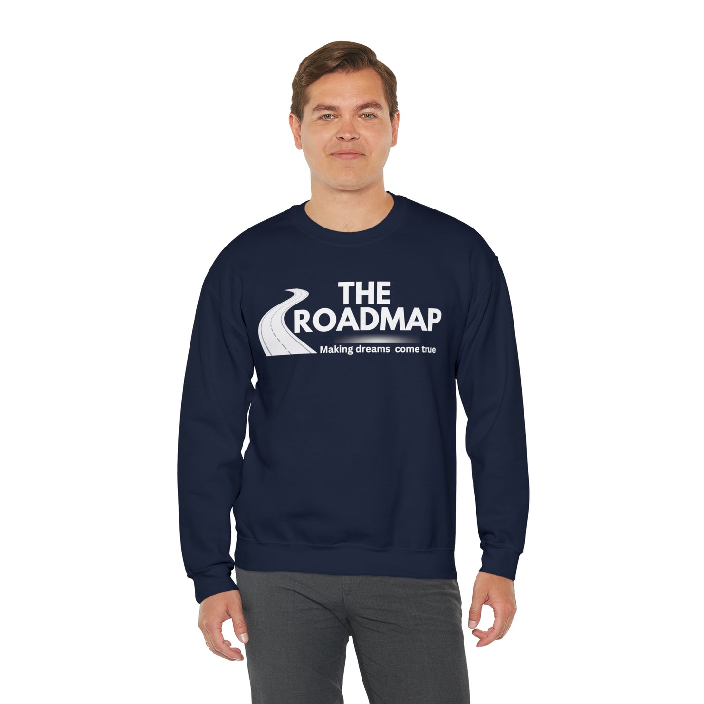 The RoadMap - Unisex Heavy Blend™ Crewneck Sweatshirt (MAKING DREAMS COME TRUE) White Design