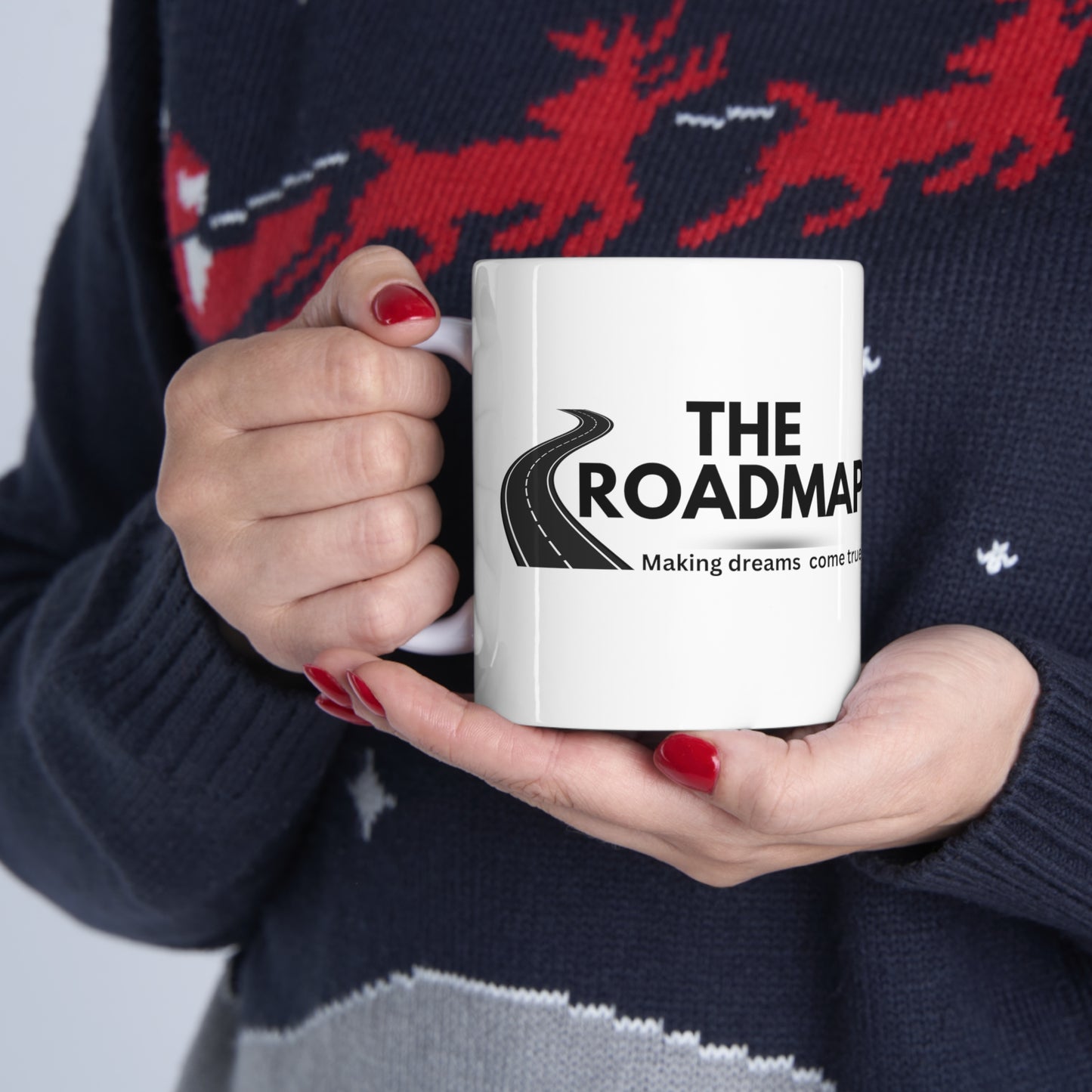 The RoadMap - Ceramic Mug 11oz (MAKING DREAMS COME TRUE) White w/Black Design