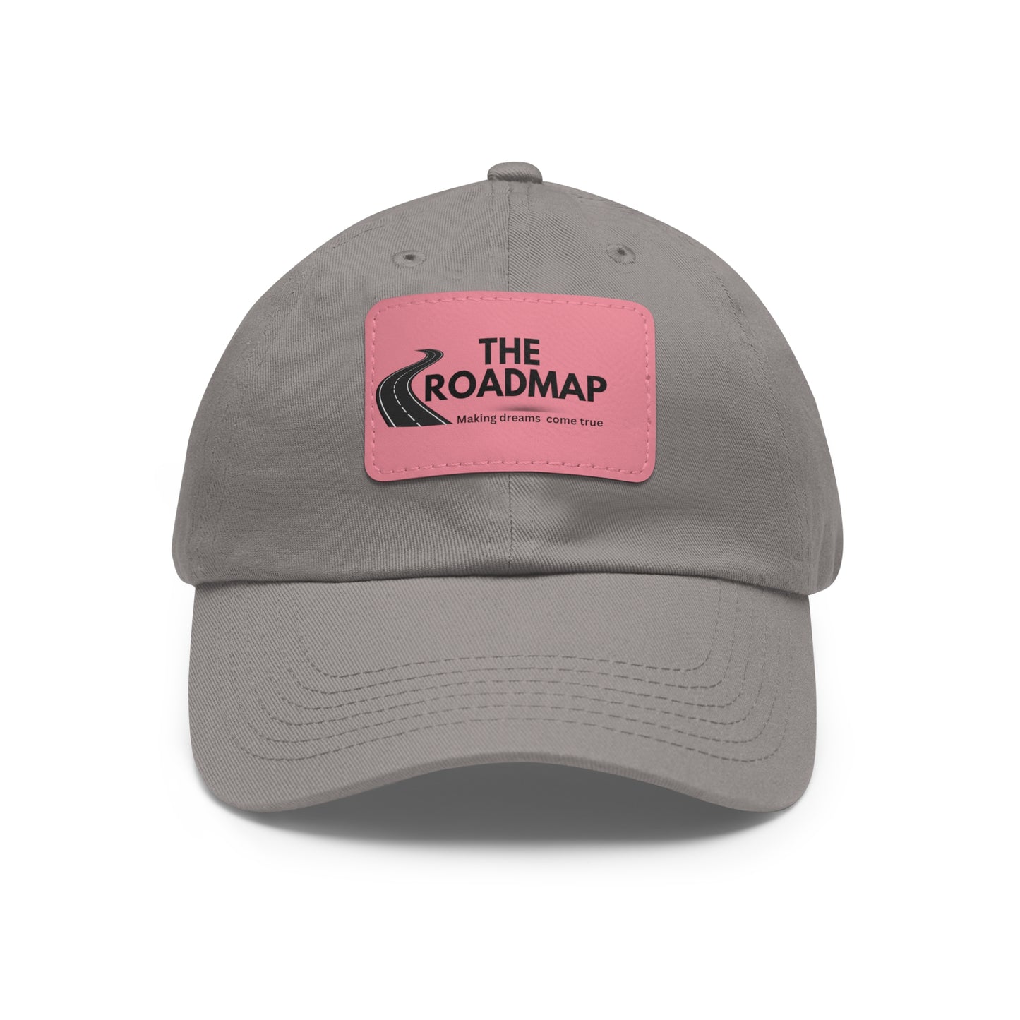 The RoadMap - Dad Hat with Leather Patch (MAKING DREAMS COME TRUE) Rectangle w/Black Design