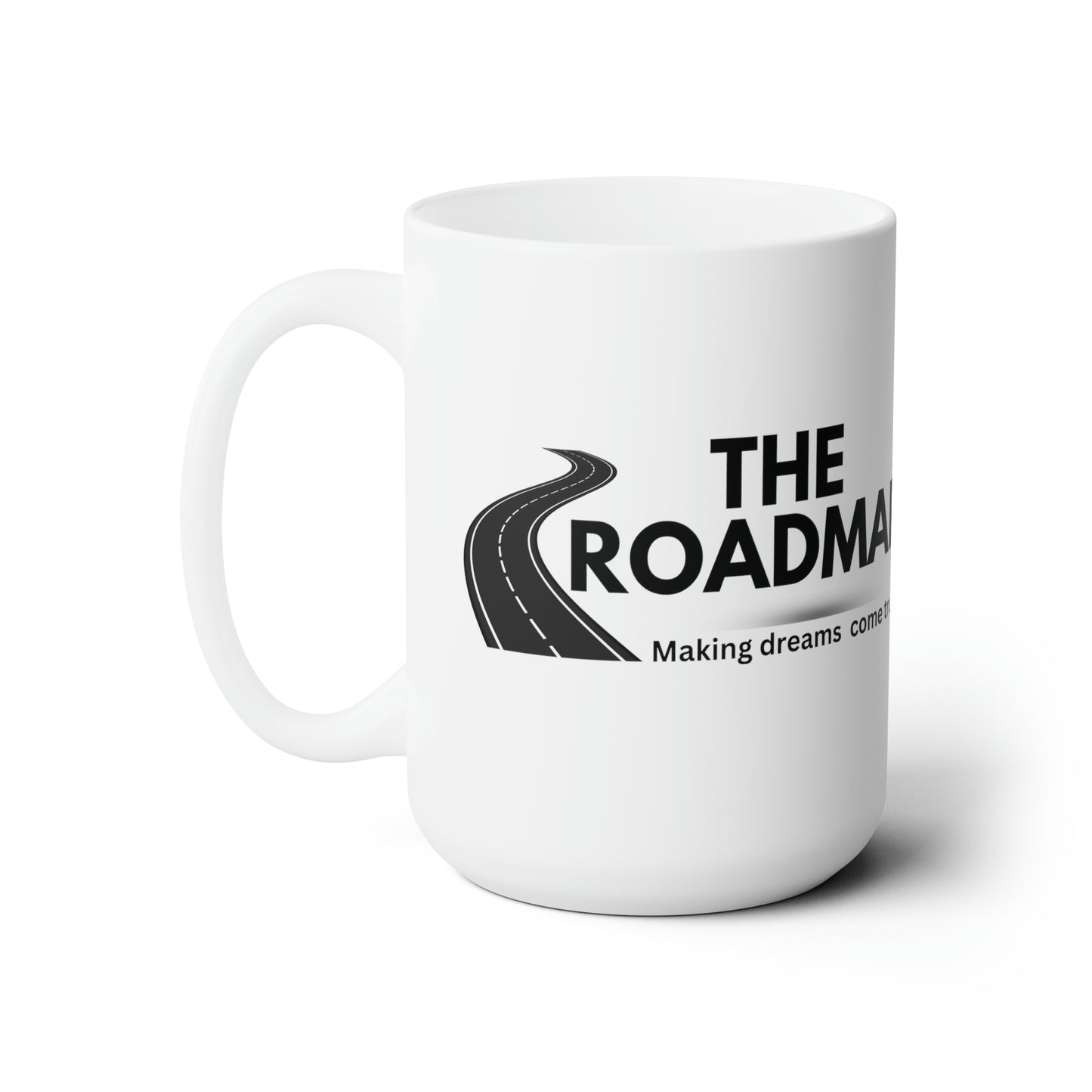 Dadpreneur/RoadMap - Ceramic Mug 15oz (DADPRENEUR COACH LOGO/THE ROADMAP LOGO)