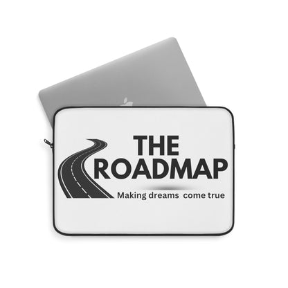 The RoadMap - Laptop Sleeve (MAKING DREAMS COME TRUE) White w/Black Design