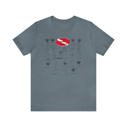 Scuba Hand Signals Adult Unisex T-Shirt Scuba Diver Gift