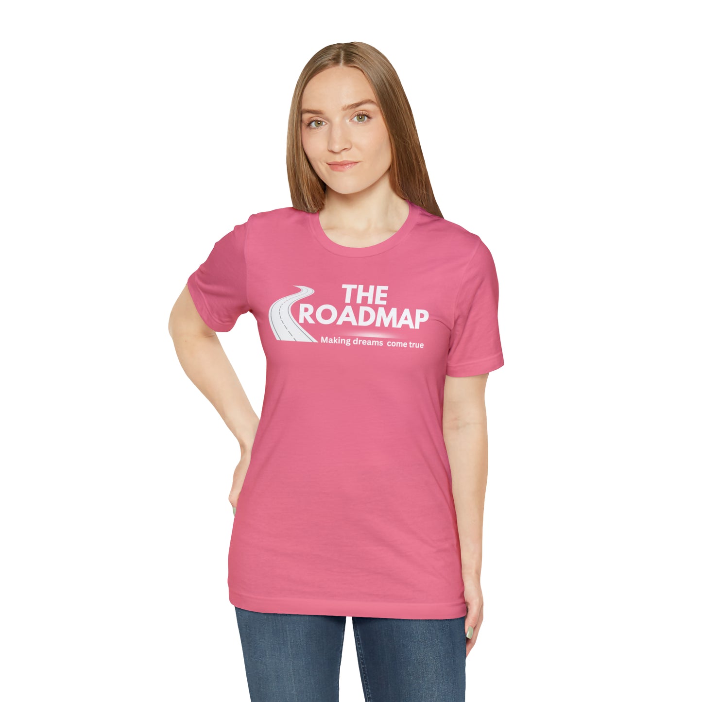 The RoadMap - Unisex Jersey Short Sleeve Tee (MAKING DREAMS COME TRUE) White Design