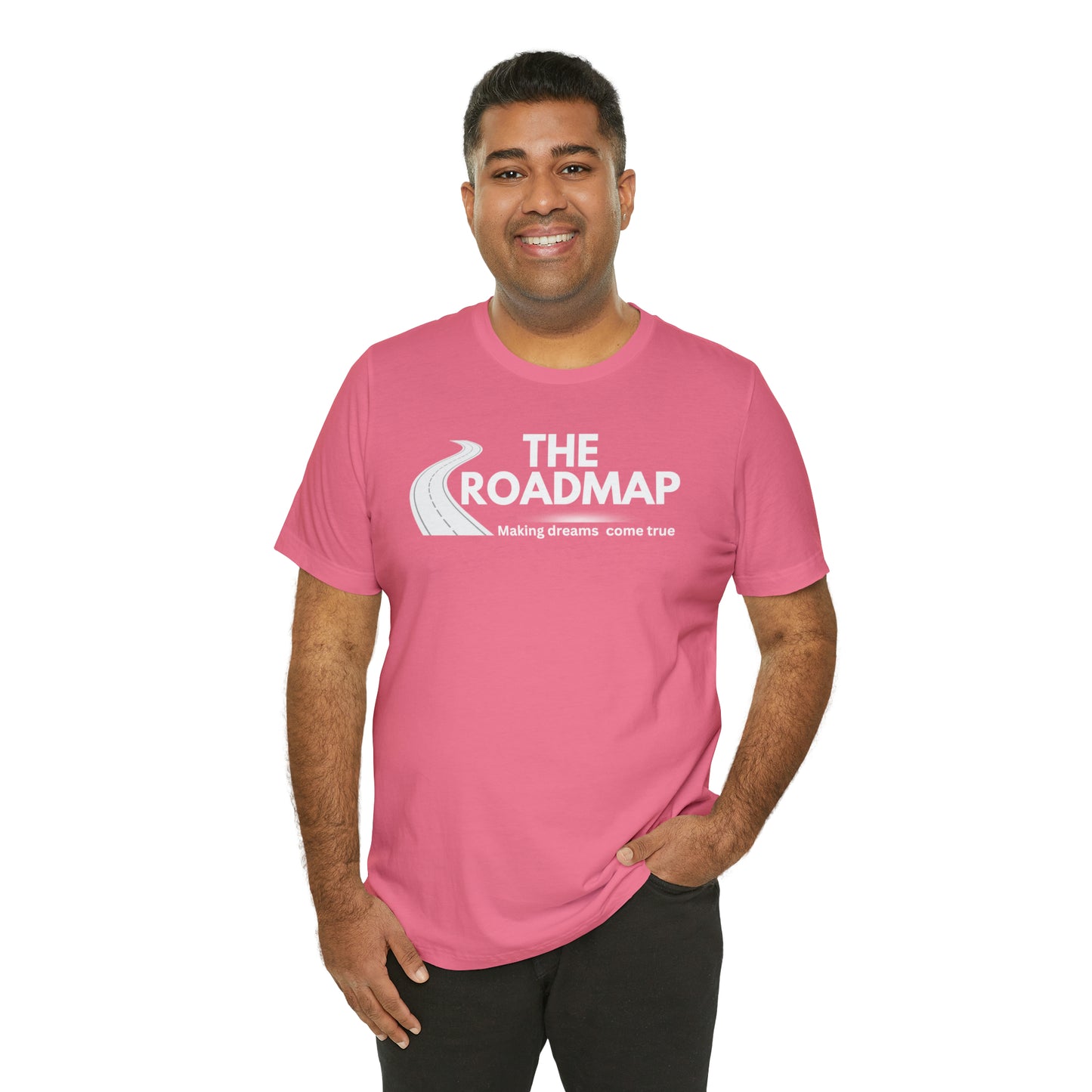 The RoadMap - Unisex Jersey Short Sleeve Tee (MAKING DREAMS COME TRUE) White Design