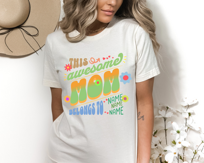 Personalized Awesome Mom Shirt With Childrens Names