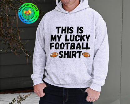 My Lucky Football Shirt Football Game Day Hoodie For Football Fan Outfit