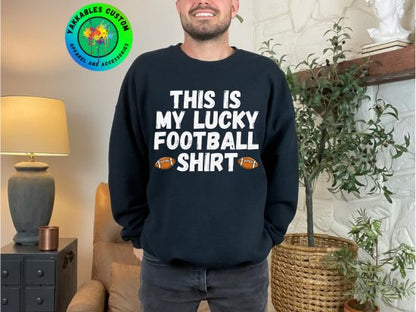 My Lucky Football Shirt Football Game Day Sweatshirt For Football Fan Outfit