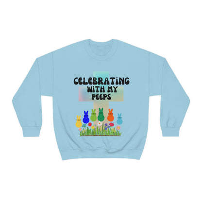 Celebrating With My Peeps Easter Sweatshirt (black lettering)