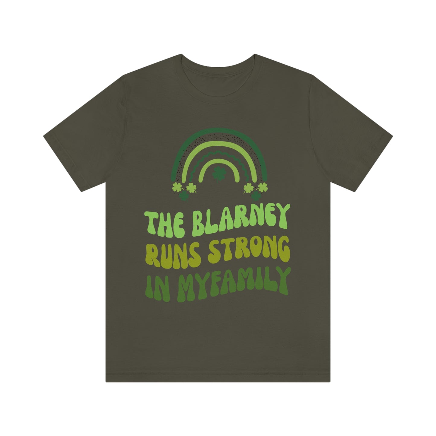 The Blarney Runs Strong In My Family Shirt