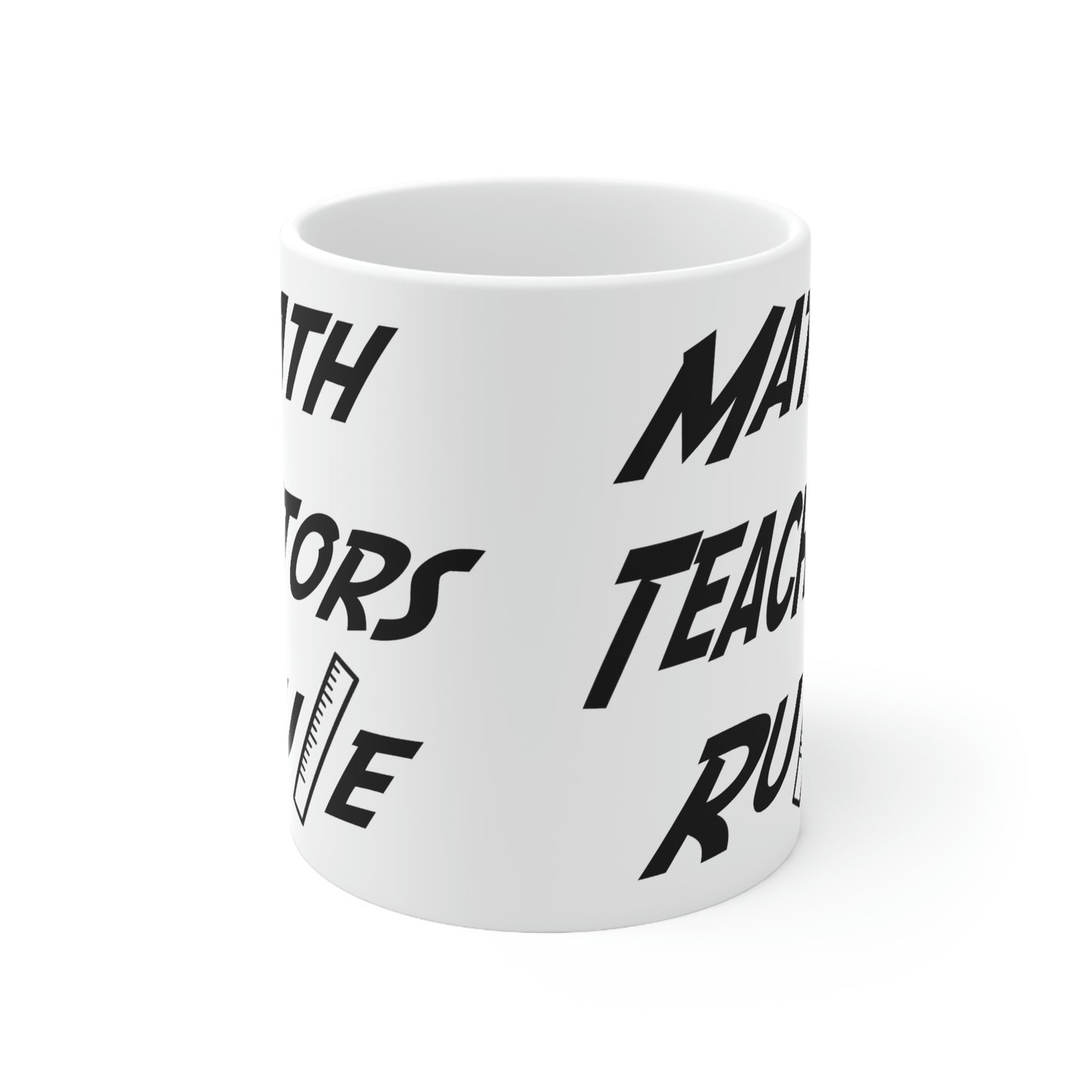 Math Tutors Rule Mug, Math Teachers Rule Mug