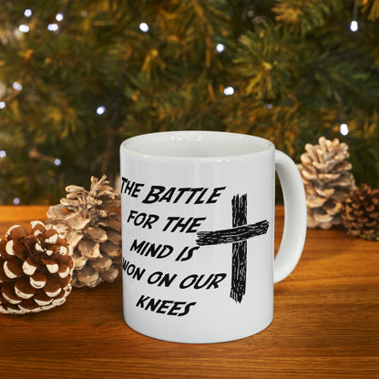 The Battle For The Mind Is Won On Your Knees Cross Mug Gift Cup