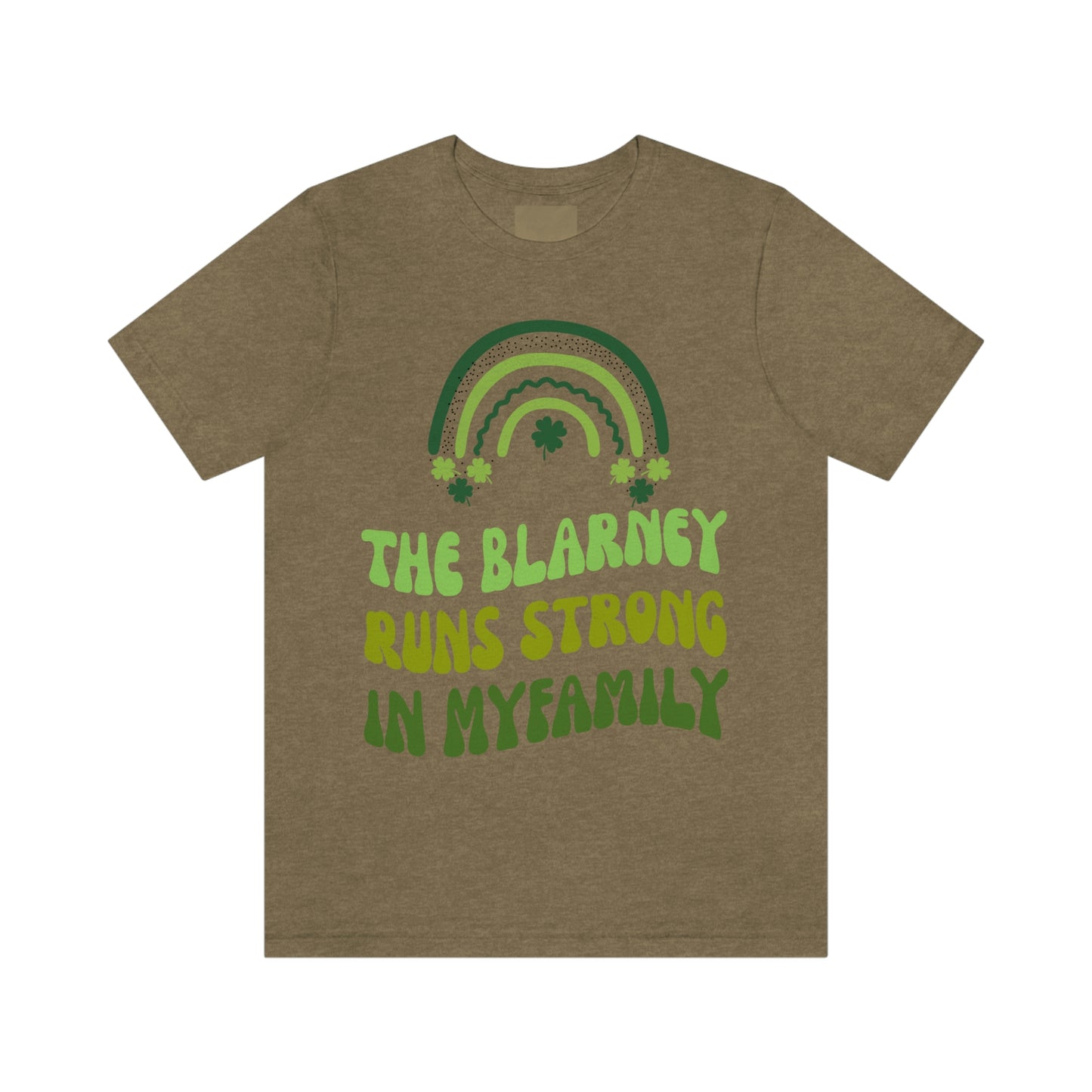 The Blarney Runs Strong In My Family Shirt