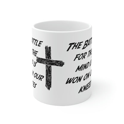 The Battle For The Mind Is Won On Your Knees Cross Mug Gift Cup