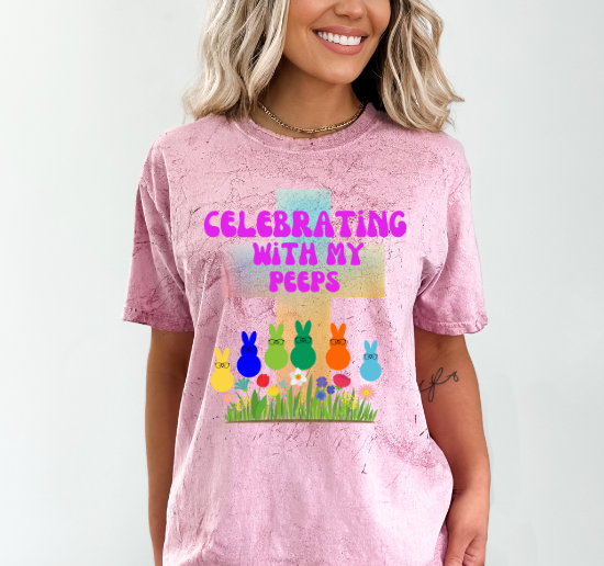 Celebrating With My Peeps Easter Shirt