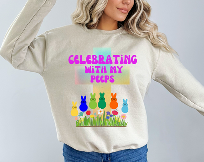 Celebrating With My Peeps Easter Sweatshirt (pink lettering)