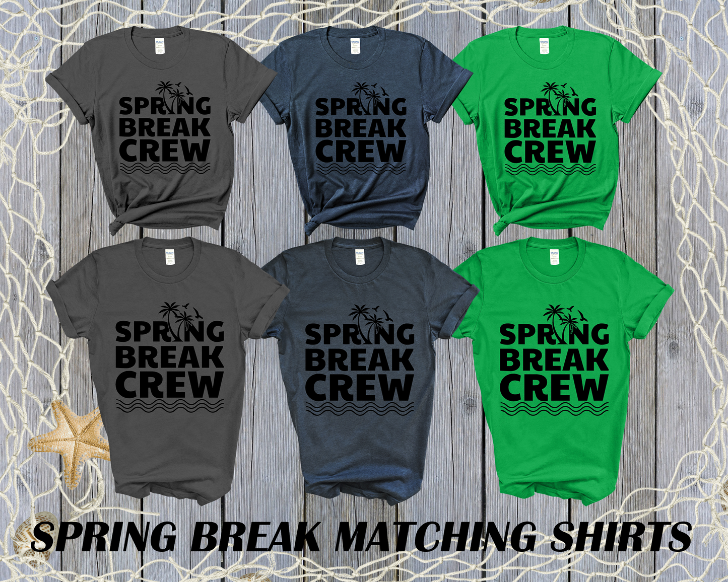 Spring Break Crew Shirt Matching Spring Break Shirts