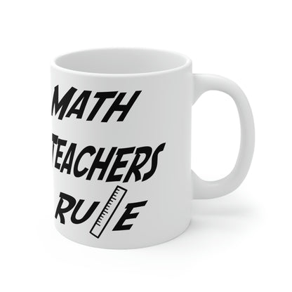 Math Tutors Rule Mug, Math Teachers Rule Mug