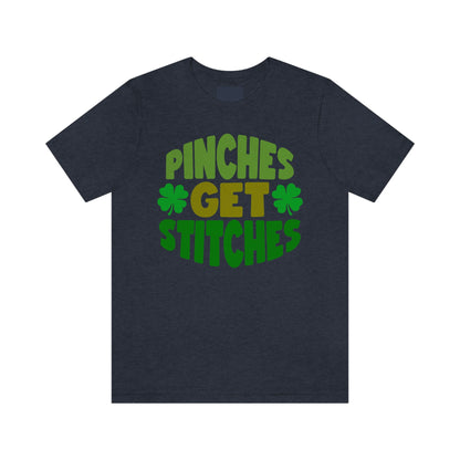 St Patricks Day Pinches Get Stitches No Pinching Shirt