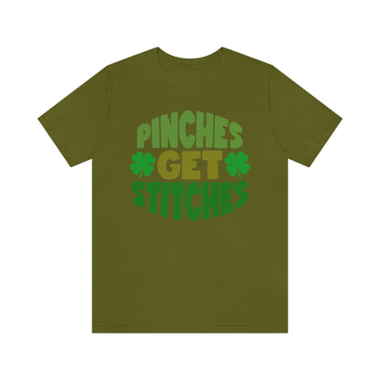 St Patricks Day Pinches Get Stitches No Pinching Shirt