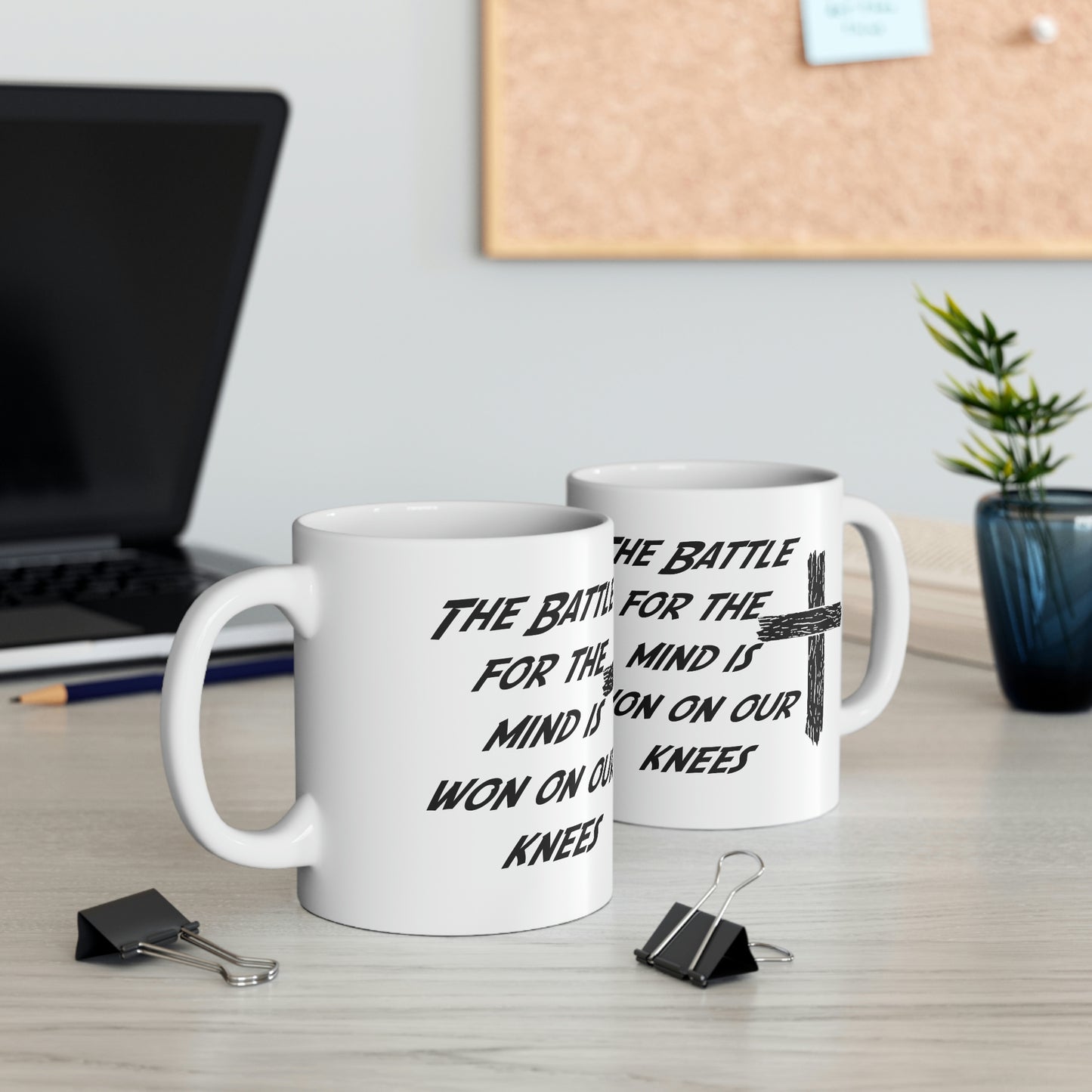 The Battle For The Mind Is Won On Your Knees Cross Mug Gift Cup