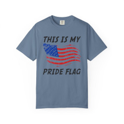 My Pride Flag Shirt Patriotic Pride Shirt American Flag Shirt Patriotic Shirt Proud American Shirt Proud Patriot Shirt Conservative Shirt 